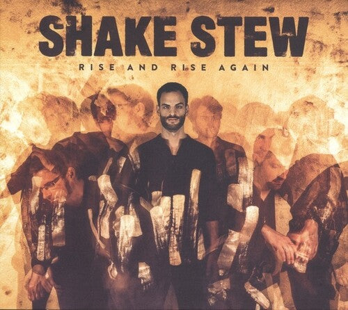 Shake Stew: Rise & Rise Again - VINYL