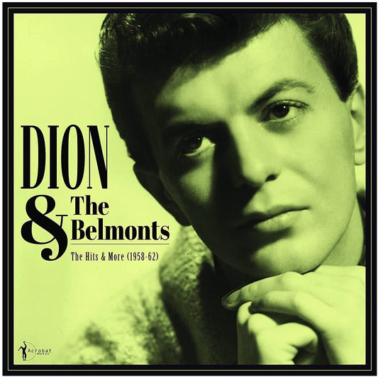 Dion & The Belmonts- Hits & More: Dion & The Belmonts 1958-62 - VINYL