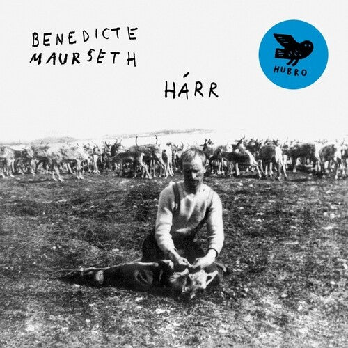 Benedicte Maurseth: Harr  \ CD