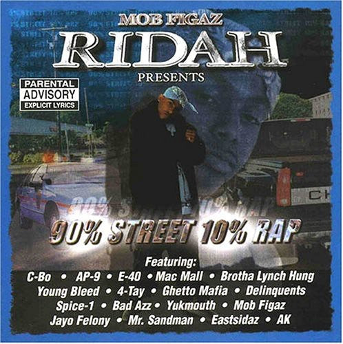 Mob Figaz Ridah: 90% Street 10% Rap  \ CD