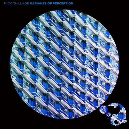Mick Chillage: Variants Of Perception  \ CD