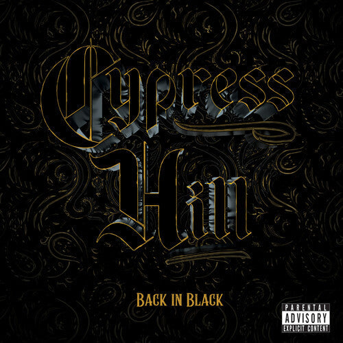Cypress Hill: Back in Black  \ CD