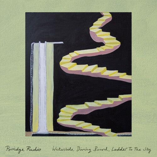 Porridge Radio- Waterslide, Diving Board, Ladder To The Sky - VINYL