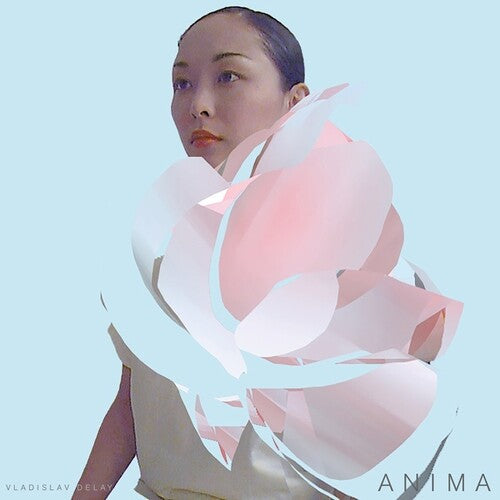 Vladislav Delay: Anima \ LP