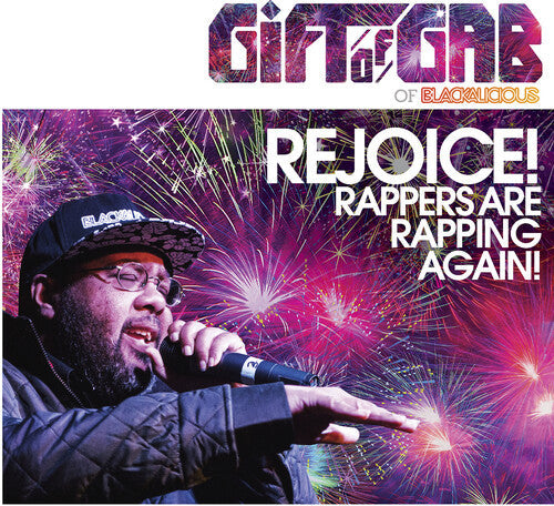 Gift of Gab: Rejoice! Rappers Are Rapping Again! \ LP