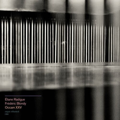 Radigue, Eliane & Blondy, Frederic: Occam XXV  \ CD