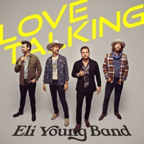 Eli Young Band: Love Talking  \ CD