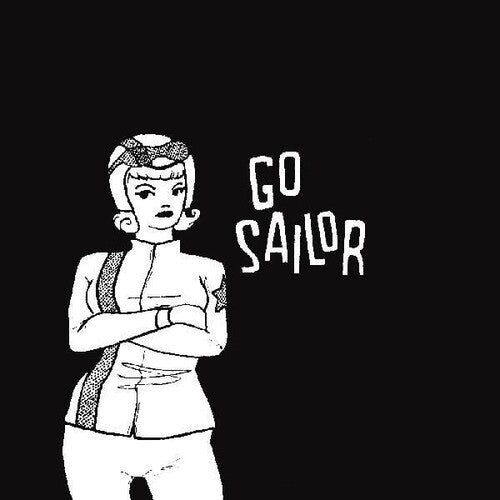 Go Sailor- Go Sailor - VINYL