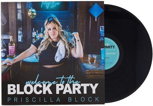 Priscilla Block- Welcome To The Block Party - VINYL