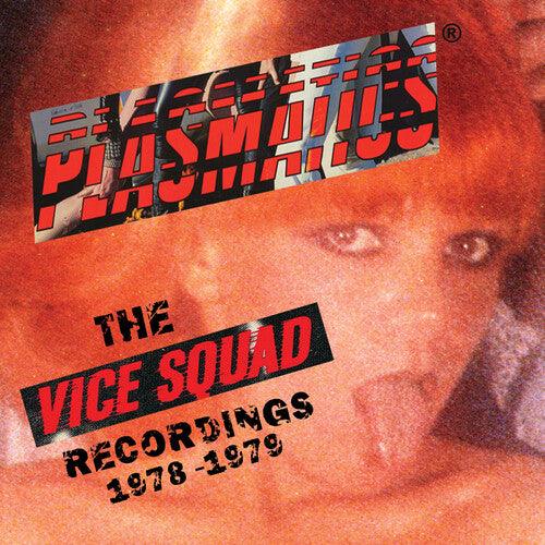 The Plasmatics- The Vice Squad Records Recordings - VINYL