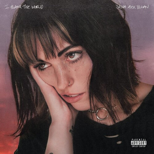 Sasha Alex Sloan: I Blame The World \ LP