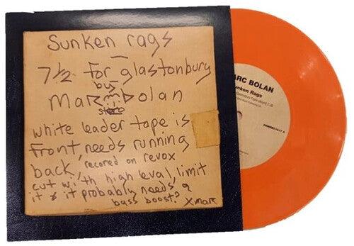 T.Rex- Sunken Rags (Home Demo - 'Glastonbury Fayre' Version) - Orange Colored 7-Inch Vinyl - VINYL