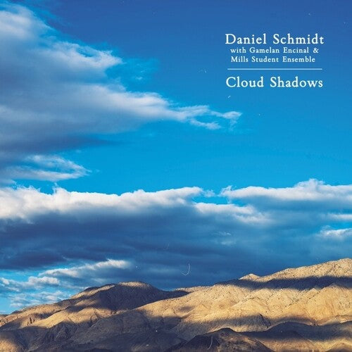 Daniel Schmidt: Cloud Shadows  \ CD