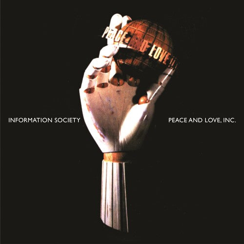 Information Society: Peace & Love, Inc. - 30th Anniversary  \ CD