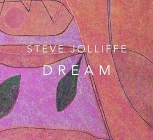 Steve Jolliffe: Dream  \ CD