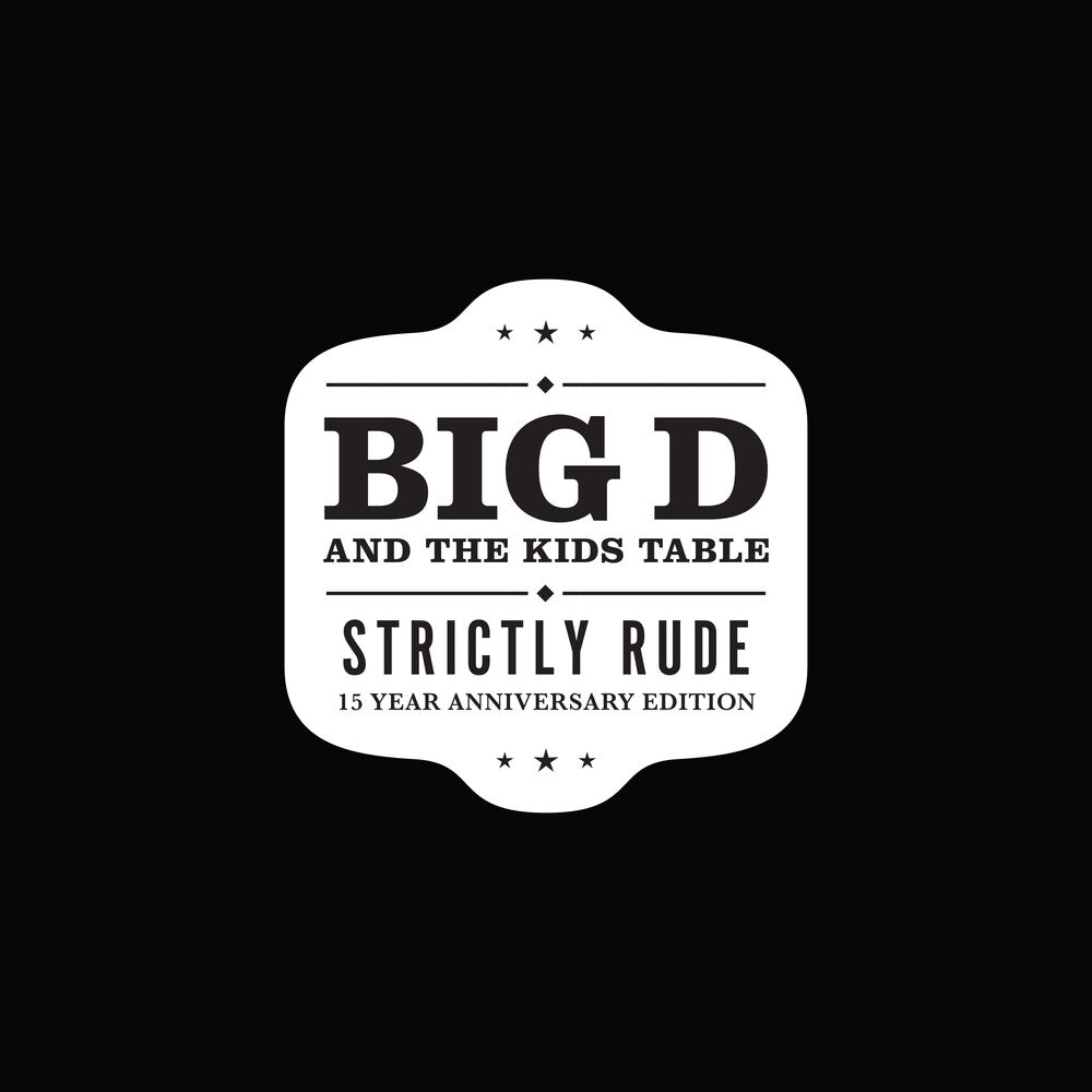 Big D and The Kids Table- Strictly Rude [Limited Edition Black/White 2LP] - VINYL