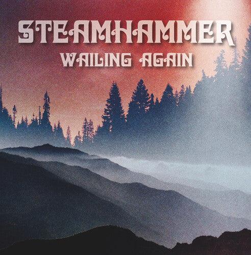 Steamhammer- Wailing Again - VINYL