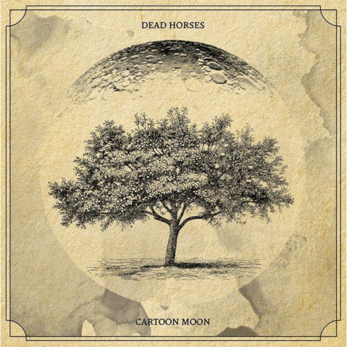 Dead Horses: Cartoon Moon \ LP