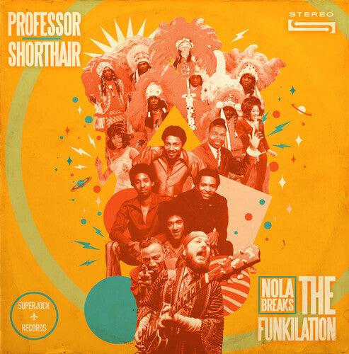 Professor Shorthair- Nola Breaks: The Funkilation - VINYL