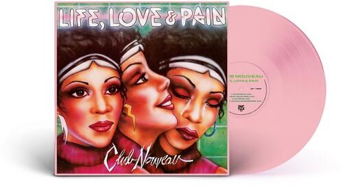 Club Nouveau- Life, Love & Pain - Pink - VINYL