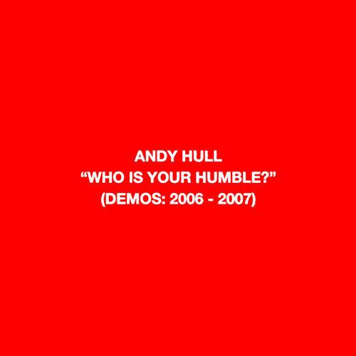Andy Hull (Manchester Orchestra)- Who Is Your Humble? / Born of You - VINYL