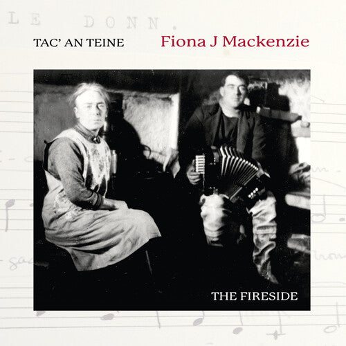 Fiona Mackenzie: Tac An Teine  \ CD