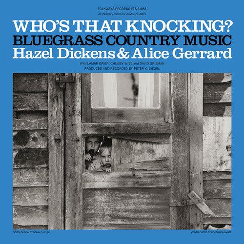 Hazel Dickens- Who's That Knocking? - VINYL