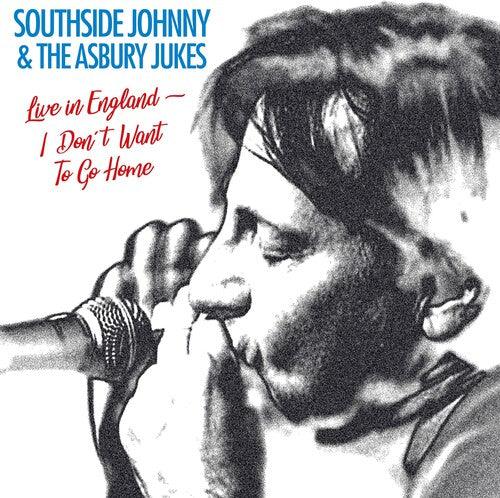 Southside Johnny and the Asbury Jukes- I Don't Wanna Go Home: Live - VINYL