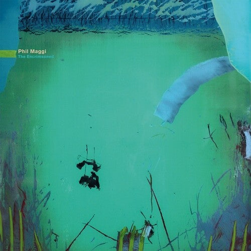 Phil Maggi: The Encrimsoned \ LP