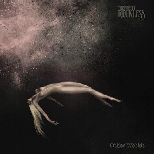 The Pretty Reckless- Other Worlds - VINYL