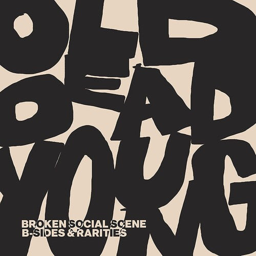 Broken Social Scene: Old Dead Young: B-sides & Rarities \ LP