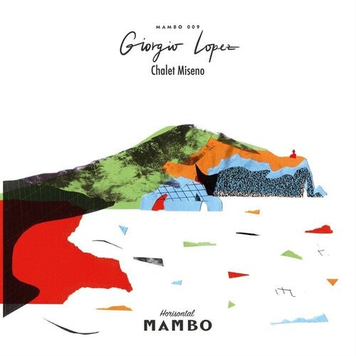 Giorgio Lopez: Chalet Miseno \ LP