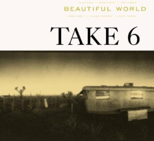 Take 6: Beautiful World  \ CD