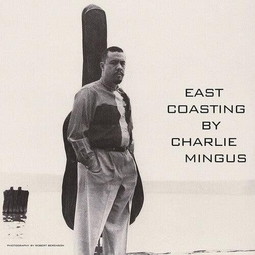 Charles Mingus- East Coasting - VINYL
