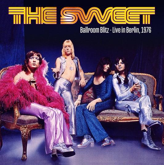 The Sweet- Ballroom Blitz: Live In Berlin 1976 - VINYL