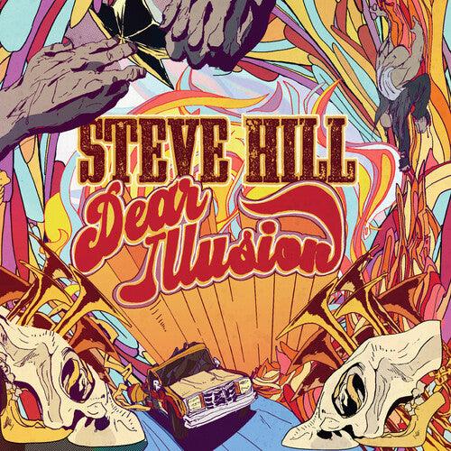 Steve Hill- Dear Illusion - VINYL