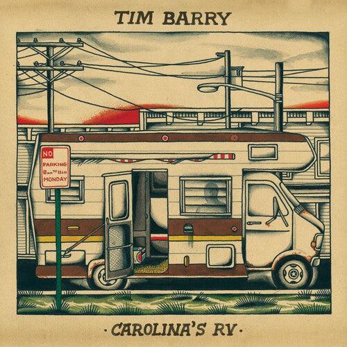 Tim Barry- Carolina's Rv - VINYL