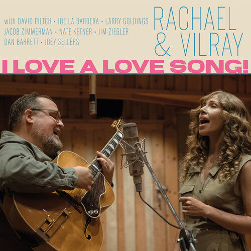 Rachael & Vilray: I Love A Love Song! - CD