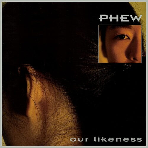 Phew: Our Likeness (Limited Edition Clear Vinyl) \ LP