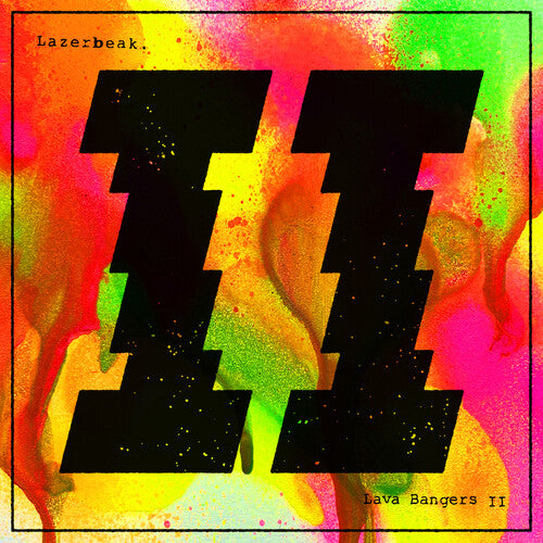 Lazerbeak: Lava Bangers Ii \ LP