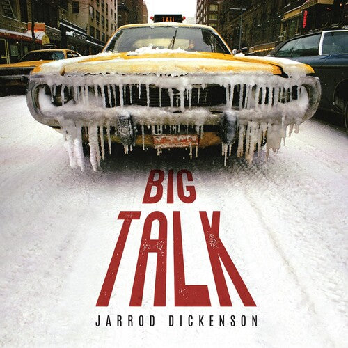 Jarrod Dickenson: BIG TALK \ LP