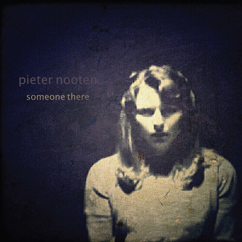 Pieter Nooten: Someone There  \ CD