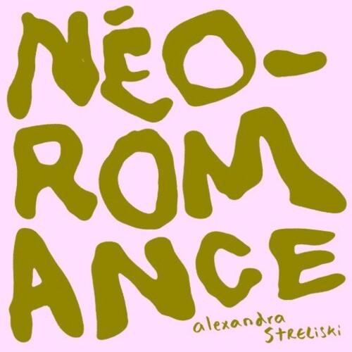 Alexandra Streliski- Neo-Romance - VINYL