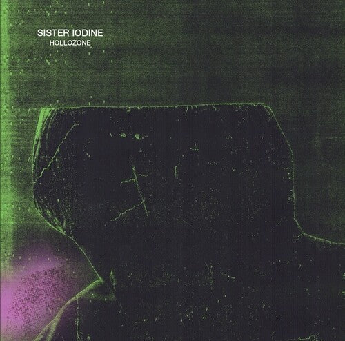 Sister Iodine: Hollozone  \ CD
