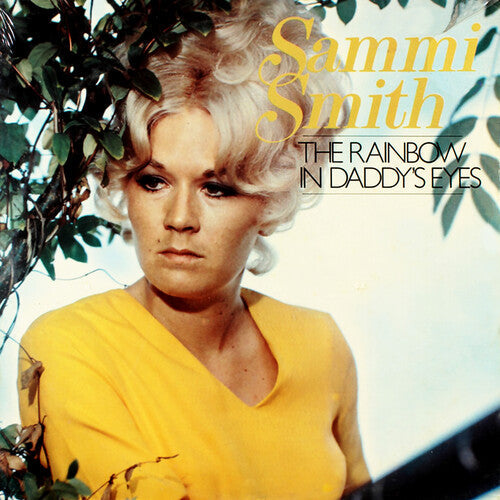 Sammi Smith: The Rainbow in Daddy's Eyes  \ CD