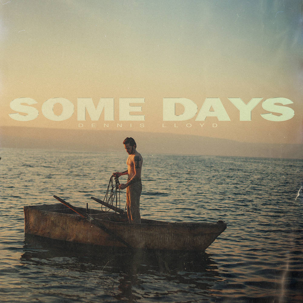 Dennis Lloyd- Some Days [LP] - VINYL