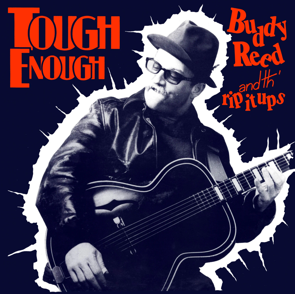 Buddy Reed & Th' Rip It Ups- Tough Enough [Indie Exclusive Translucent Red] - VINYL