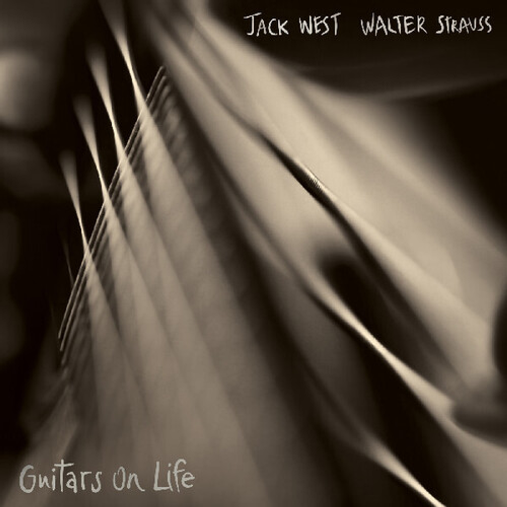 Jack West / Strauss,Walter- Guitars On Life (Gate) - VINYL
