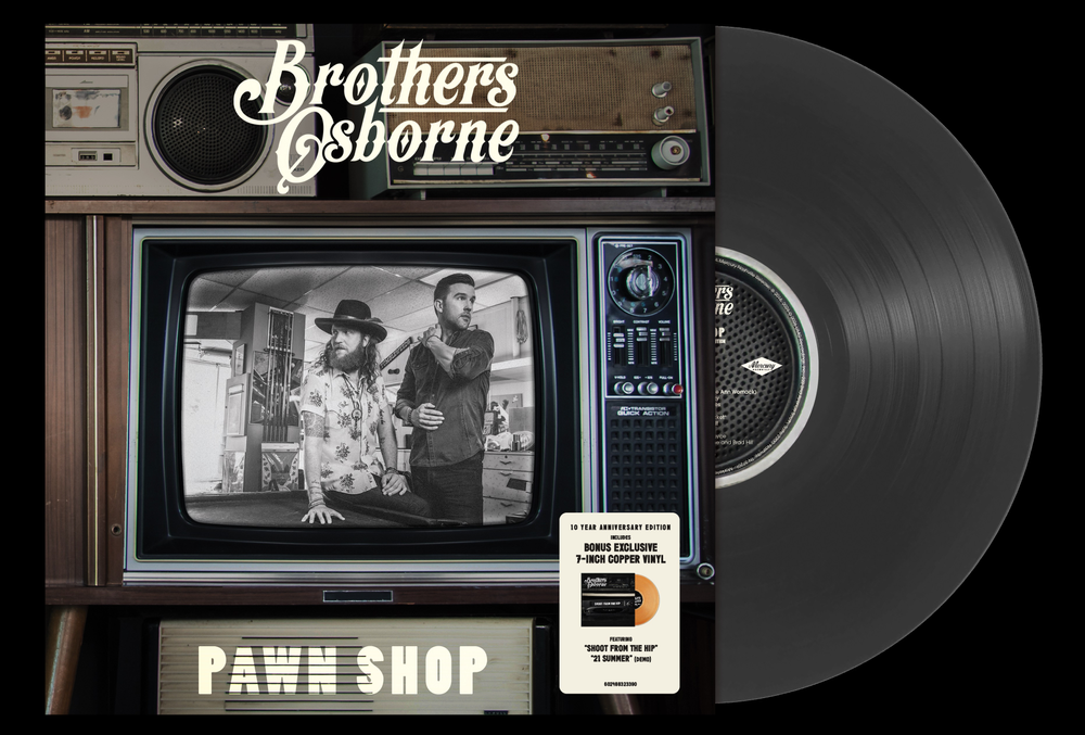 Brothers Osborne- Pawn Shop - 10 Year Anniversary [Black Vinyl w/ Bonus Copper 7"] - VINYL