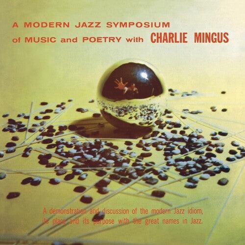 Charles Mingus- A Modern Jazz Symposium On Music & Poetry - VINYL
